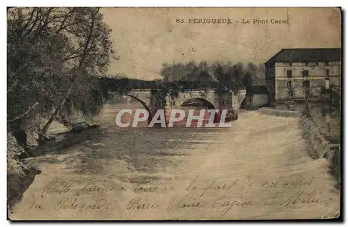 Cartes postales Perigueux Le Pont Casse