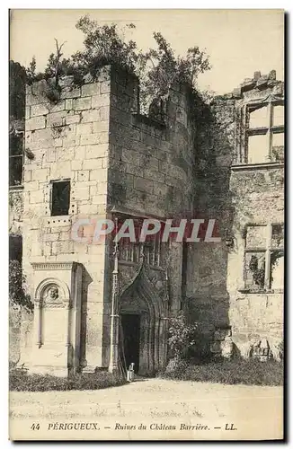 Cartes postales Perigueux Ruines du Chateau Barriere