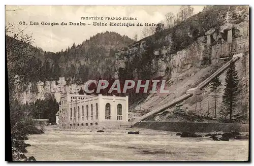 Cartes postales Les Gorges du Doubs Usine electrique du Refrain