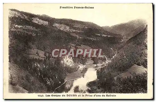 Ansichtskarte AK Les Gorges du Doubs et la prise d eau du Refrain