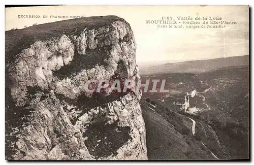 Cartes postales Vallee de la Loue Mouthier Rocher de Hte Pierre Gorges de Nouaille