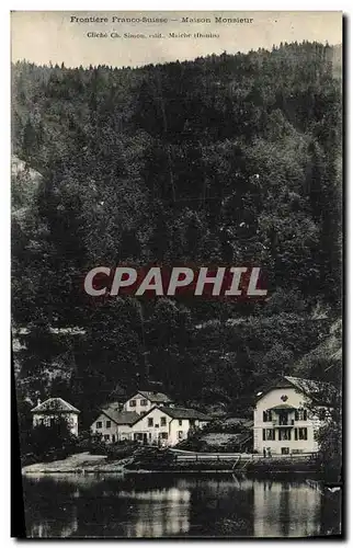 Cartes postales Frontiere Franco Suisse Maison Monsieur