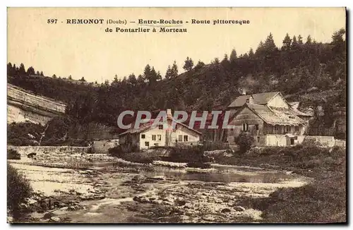 Cartes postales Remonot Entre Roches Route Pittoresque de Pontarlier a Morteau