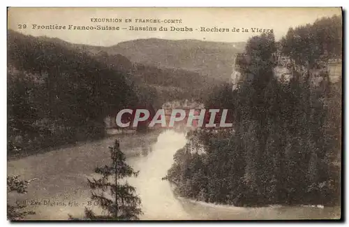 Ansichtskarte AK Frontiere Franco Suisse Bassins du Doubs Rochers de la Vierge