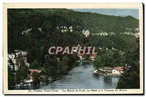 Ansichtskarte AK Frontiere Franco Suisse Les Bassins du Doubs les Hotels et le Terminus des Bassins