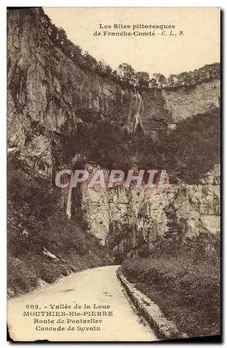 Cartes postales Vallee de la Loue Mouthier Hte Pierre Route de Pontarlier Cascade de Syratu