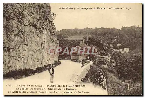 Ansichtskarte AK Vallee de la Loue Mouthier Hte Pierre Route de Pontarlier Chalet de la Source animee