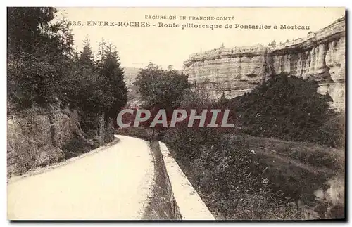 Ansichtskarte AK Entre Roches Route Pittoresque de Pontarlier a Morteau