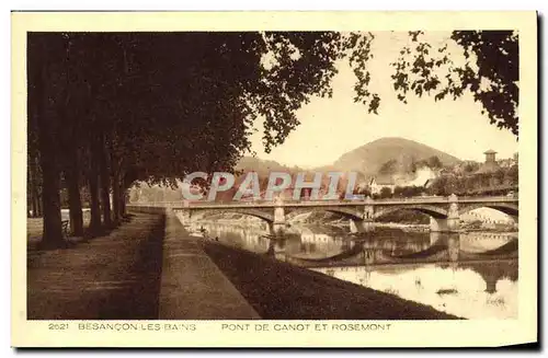 Ansichtskarte AK Besancon les Bains Pont de Canot et Rosemont