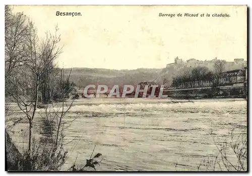 Cartes postales Besancon Barrage de Micaud et la Citadelle