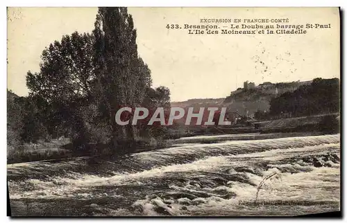 Cartes postales Besancon Le Doubs au barrage st Paul L lle des Moineaux et la Citadelle