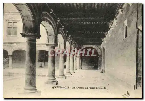 Ansichtskarte AK Besancon Les Arcades du Palais Granvelle