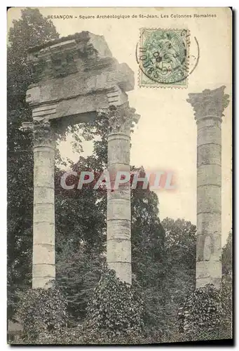 Ansichtskarte AK Besancon Square Archeologique de St Jean Les Colonnes Romaines