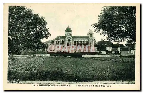 Ansichtskarte AK Besancon les Bains Basilique de Saint Ferjeux