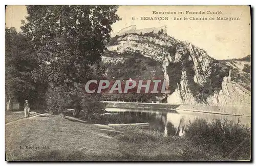 Cartes postales Besancon sur le Chemin de Mazagran