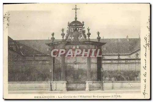 Cartes postales Besancon La Grille de l hoptial St Jacques