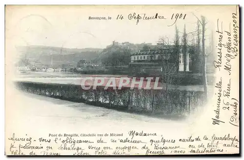 Cartes postales Besancon Le Pont de Bregille Citadelle vus de Micaud
