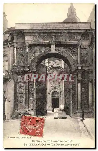 Ansichtskarte AK Besancon La Porte Noire