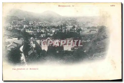 Cartes postales Besancon le Vue Generale de Besancon carte precurseur