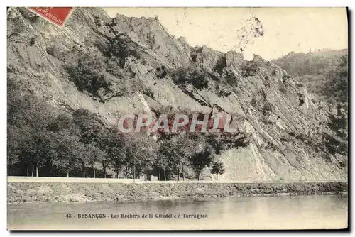 Ansichtskarte AK Besancon Les Rochers de la Citadelle a Tarragnoz