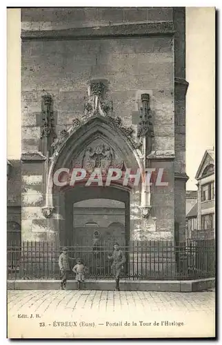 Cartes postales Evreux Portail de la Tour de l Horloge Enfants