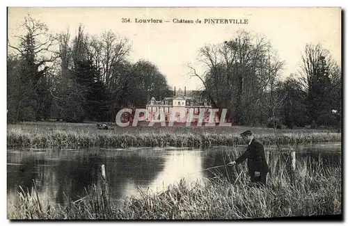 Ansichtskarte AK Louviers Chateau de Pinterville Pecheur Peche