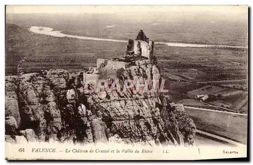 Ansichtskarte AK Valence Le Chateau de Crussol et la Vallee de Rhone