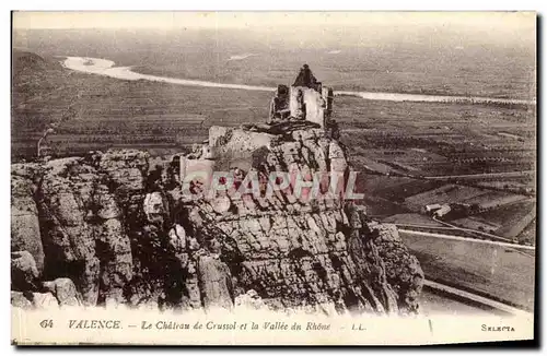Cartes postales Valence Le Chateau de Crussol et la Vallee de Rhone