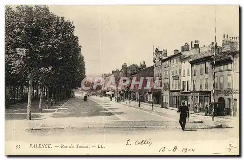 Cartes postales Valence Rue de Tunnel