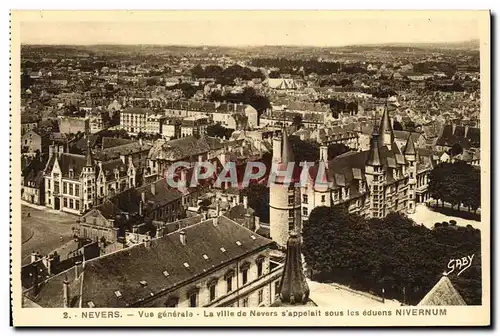 Cartes postales Nevers Vue Generale La Ville de Nevers s Appelait sous les eduens Nivernum