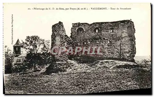 Cartes postales Peterinage de Sion Par Praye Vaudemont Tour de Brunehaut