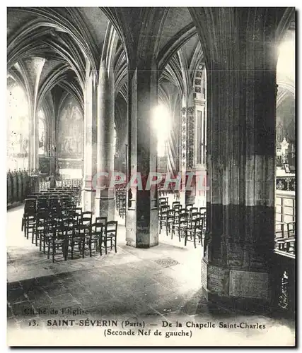 Ansichtskarte AK Saint Severin Paris De la Chapelle Saint Charles