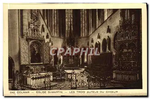 Cartes postales Colmar Eglise St Martin Les Trois Autels Du Choeur