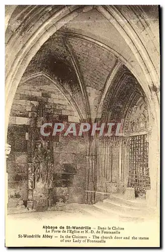 Ansichtskarte AK Abbaye de St Wandrille Dans le Cloitre La Porte de l Eglise et N D de Fontanelle