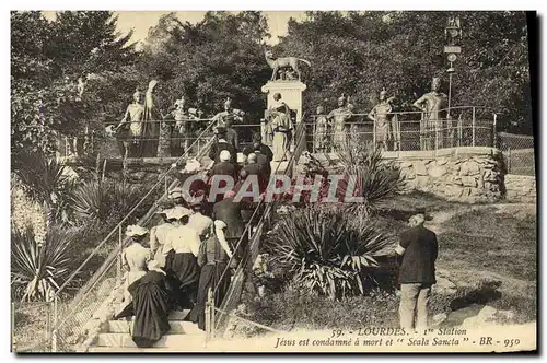 Cartes postales Lourdes 1ere Station Jesus est condamne a mort et Scala Sancta