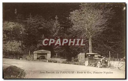 Cartes postales Jura Touriste La Faucille Route de Gex Fontaine Napoleon Automobile