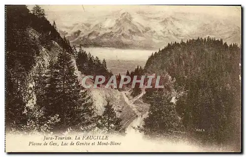 Ansichtskarte AK Jura Touriste La Faucille Plaine de Gex Lac Geneve et Mont blanc