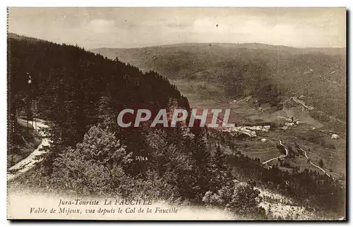 Cartes postales Jura Touriste La Faucille Vallee de Mijoux vue depuis le col de la Faucille