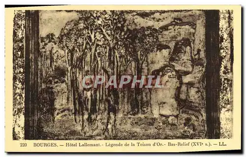 Cartes postales Bourges Hotel Lallemant Legende de la Toison d Or Bas Relief