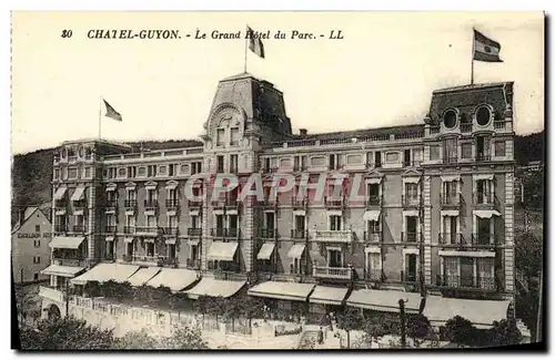 Cartes postales Chatel Guyon Le Grand hotel du Parc