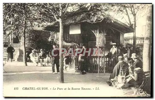 Cartes postales Chatel Guyon Le Parc et la Source Yvonne