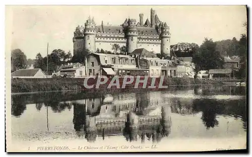 Cartes postales Pierrefonds La Chateau et l Etang