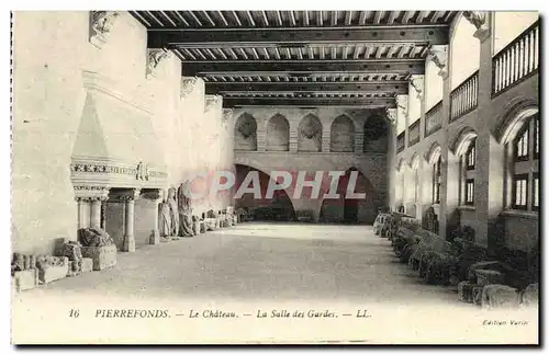 Ansichtskarte AK Pierrefonds Le Chateau La Salle des Gardes