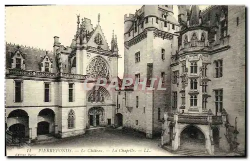 Cartes postales Pierrefonds Le Chateau La Chapelle