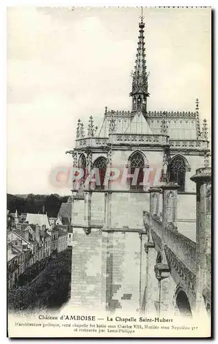 Cartes postales Chateau d Amboise La Chapelle Saint Hubert