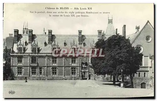 Cartes postales Chateau de Blois Aile Louis XII