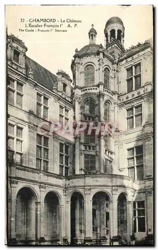 Ansichtskarte AK Chambord Le Chateau L Escalier Francois 1er