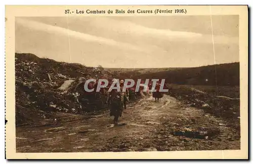 Cartes postales Les Combats du Bois des Caures Fevrier 1916 Militaria