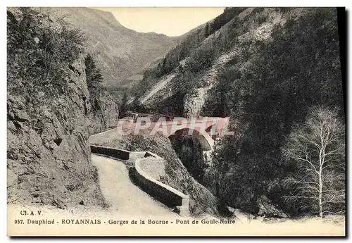 Cartes postales Dauphine Royannais Gorges de la Bourne Pont de Goule noire