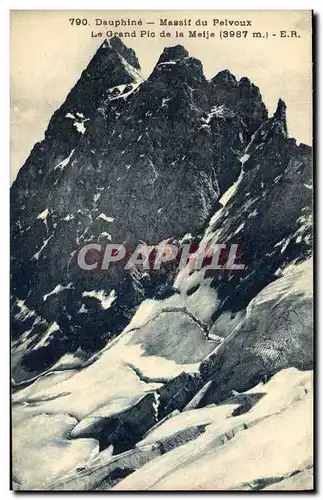 Ansichtskarte AK Dauphine Massif du Pelvoux Le Grand Pic de la Meile